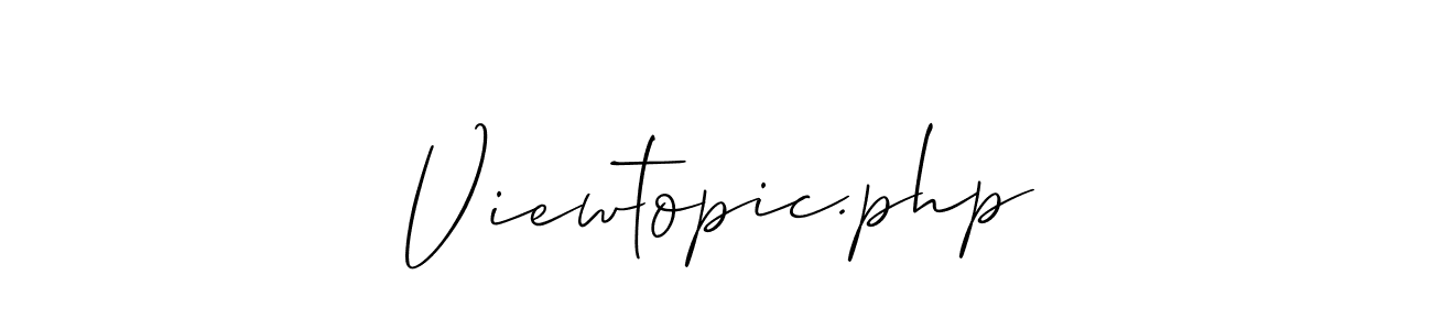 How to make Viewtopic.php signature? Allison_Script is a professional autograph style. Create handwritten signature for Viewtopic.php name. Viewtopic.php signature style 2 images and pictures png
