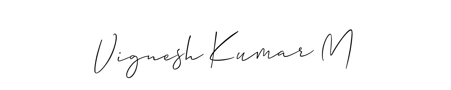 See photos of Vignesh Kumar M official signature by Spectra . Check more albums & portfolios. Read reviews & check more about Allison_Script font. Vignesh Kumar M signature style 2 images and pictures png