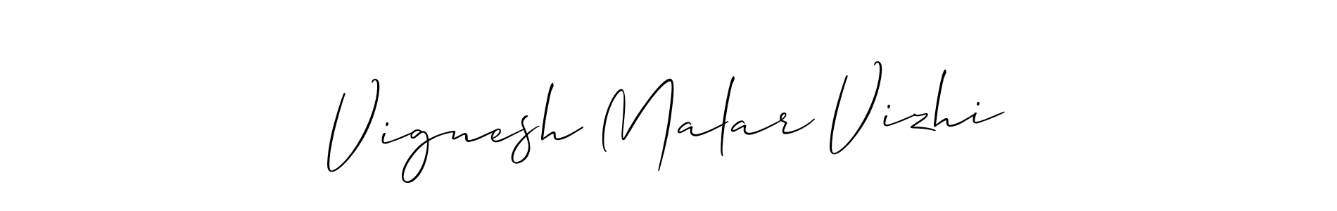 How to make Vignesh Malar Vizhi signature? Allison_Script is a professional autograph style. Create handwritten signature for Vignesh Malar Vizhi name. Vignesh Malar Vizhi signature style 2 images and pictures png