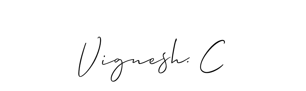 See photos of Vignesh. C official signature by Spectra . Check more albums & portfolios. Read reviews & check more about Allison_Script font. Vignesh. C signature style 2 images and pictures png