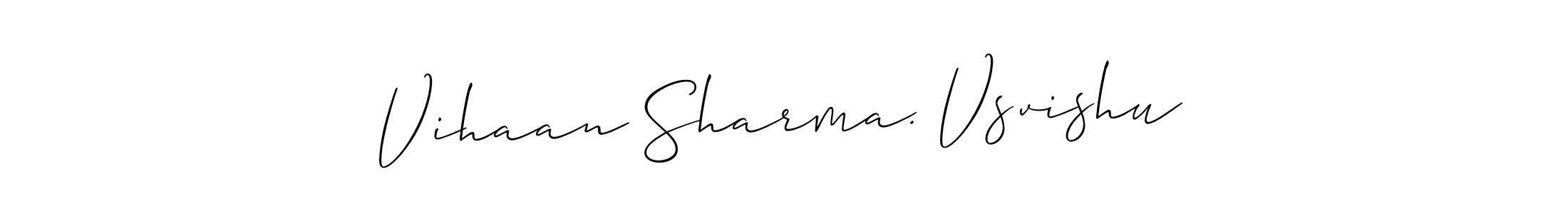 Use a signature maker to create a handwritten signature online. With this signature software, you can design (Allison_Script) your own signature for name Vihaan Sharma. Vsvishu. Vihaan Sharma. Vsvishu signature style 2 images and pictures png