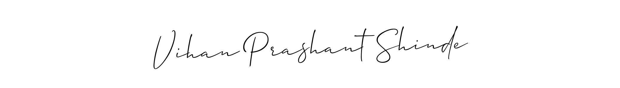 Check out images of Autograph of Vihan Prashant Shinde name. Actor Vihan Prashant Shinde Signature Style. Allison_Script is a professional sign style online. Vihan Prashant Shinde signature style 2 images and pictures png