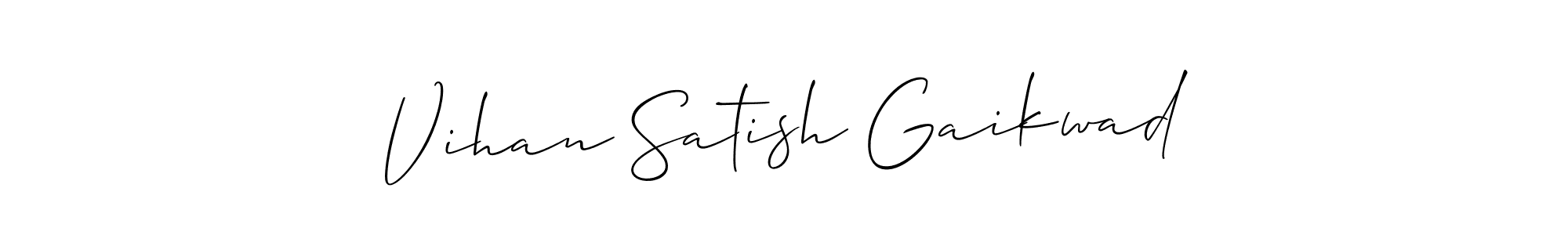 Check out images of Autograph of Vihan Satish Gaikwad name. Actor Vihan Satish Gaikwad Signature Style. Allison_Script is a professional sign style online. Vihan Satish Gaikwad signature style 2 images and pictures png