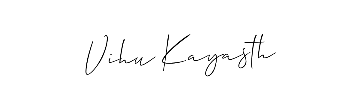 Also we have Vihu Kayasth name is the best signature style. Create professional handwritten signature collection using Allison_Script autograph style. Vihu Kayasth signature style 2 images and pictures png