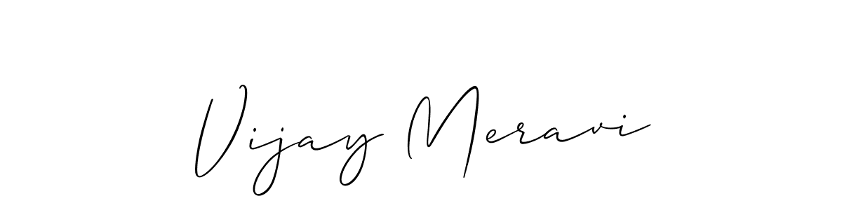 Also we have Vijay Meravi name is the best signature style. Create professional handwritten signature collection using Allison_Script autograph style. Vijay Meravi signature style 2 images and pictures png