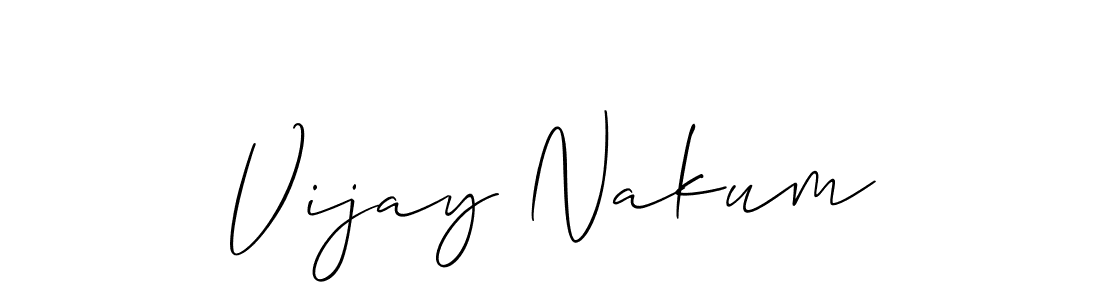 You should practise on your own different ways (Allison_Script) to write your name (Vijay Nakum) in signature. don't let someone else do it for you. Vijay Nakum signature style 2 images and pictures png