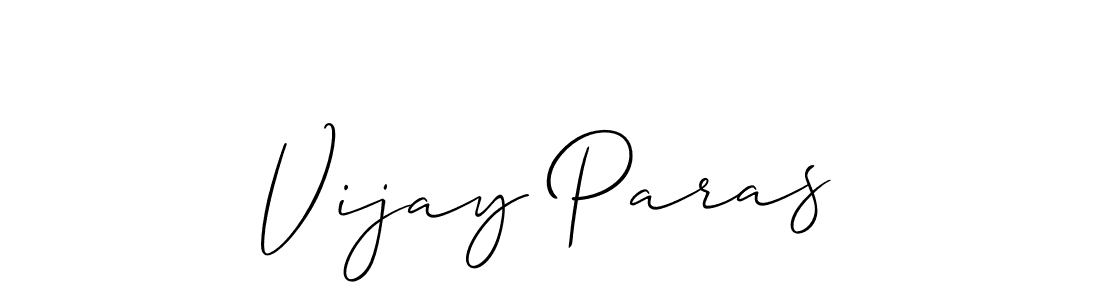 Design your own signature with our free online signature maker. With this signature software, you can create a handwritten (Allison_Script) signature for name Vijay Paras. Vijay Paras signature style 2 images and pictures png