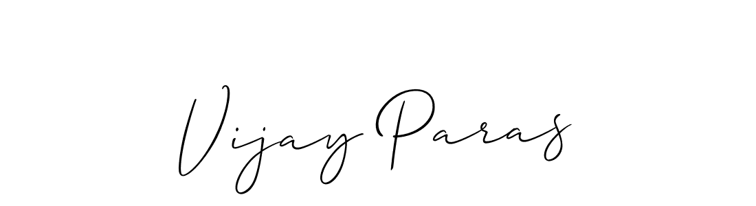 Design your own signature with our free online signature maker. With this signature software, you can create a handwritten (Allison_Script) signature for name Vijay Paras. Vijay Paras signature style 2 images and pictures png