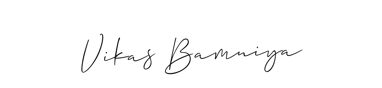 You should practise on your own different ways (Allison_Script) to write your name (Vikas Bamniya) in signature. don't let someone else do it for you. Vikas Bamniya signature style 2 images and pictures png