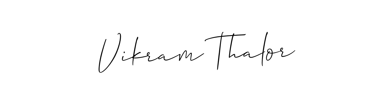 Also You can easily find your signature by using the search form. We will create Vikram Thalor name handwritten signature images for you free of cost using Allison_Script sign style. Vikram Thalor signature style 2 images and pictures png