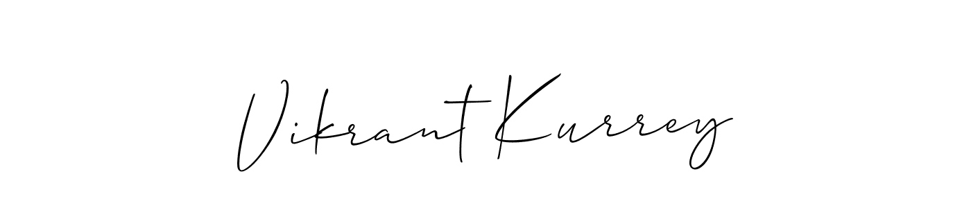 You should practise on your own different ways (Allison_Script) to write your name (Vikrant Kurrey) in signature. don't let someone else do it for you. Vikrant Kurrey signature style 2 images and pictures png
