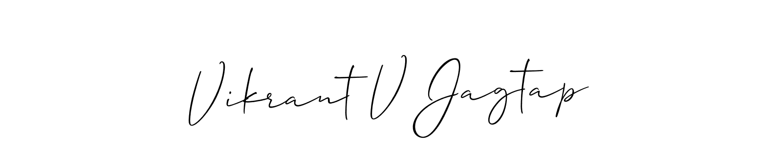 Make a beautiful signature design for name Vikrant V Jagtap. Use this online signature maker to create a handwritten signature for free. Vikrant V Jagtap signature style 2 images and pictures png