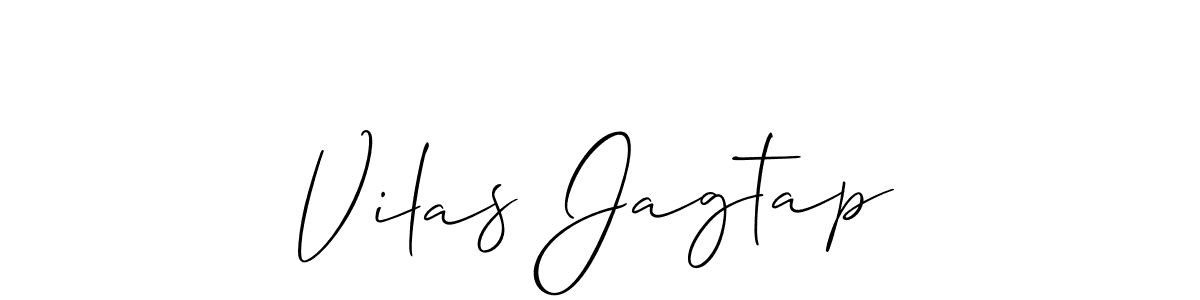 You should practise on your own different ways (Allison_Script) to write your name (Vilas Jagtap) in signature. don't let someone else do it for you. Vilas Jagtap signature style 2 images and pictures png