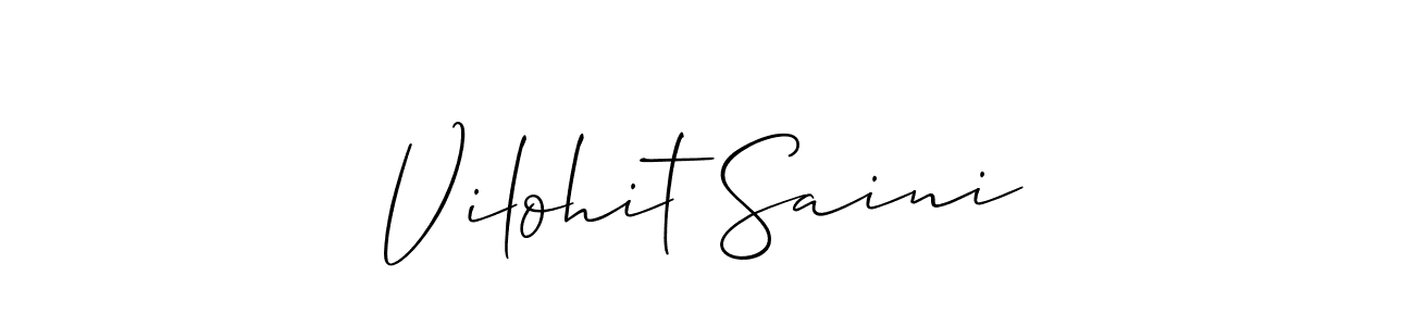 Make a short Vilohit Saini signature style. Manage your documents anywhere anytime using Allison_Script. Create and add eSignatures, submit forms, share and send files easily. Vilohit Saini signature style 2 images and pictures png