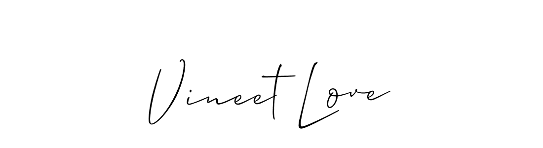 You should practise on your own different ways (Allison_Script) to write your name (Vineet Love) in signature. don't let someone else do it for you. Vineet Love signature style 2 images and pictures png