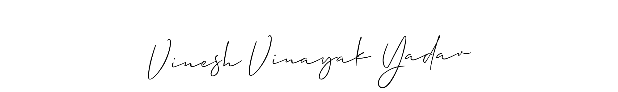 How to make Vinesh Vinayak Yadav signature? Allison_Script is a professional autograph style. Create handwritten signature for Vinesh Vinayak Yadav name. Vinesh Vinayak Yadav signature style 2 images and pictures png