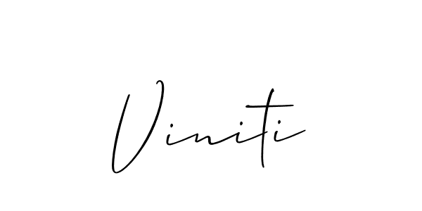 Use a signature maker to create a handwritten signature online. With this signature software, you can design (Allison_Script) your own signature for name Viniti. Viniti signature style 2 images and pictures png