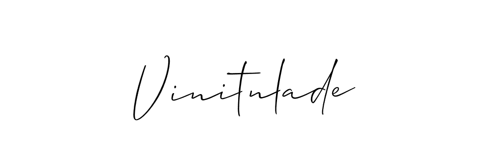 You should practise on your own different ways (Allison_Script) to write your name (Vinitnlade) in signature. don't let someone else do it for you. Vinitnlade signature style 2 images and pictures png