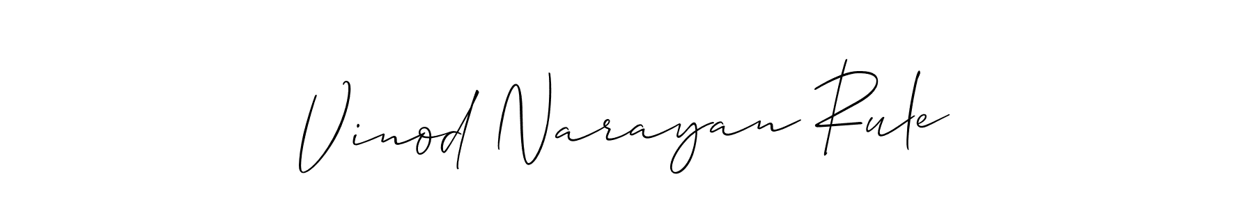 if you are searching for the best signature style for your name Vinod Narayan Rule. so please give up your signature search. here we have designed multiple signature styles  using Allison_Script. Vinod Narayan Rule signature style 2 images and pictures png