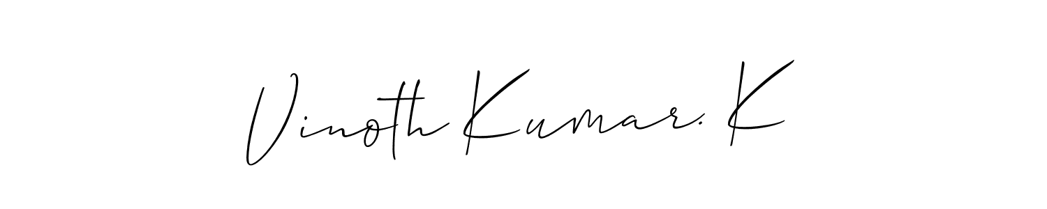 Design your own signature with our free online signature maker. With this signature software, you can create a handwritten (Allison_Script) signature for name Vinoth Kumar. K. Vinoth Kumar. K signature style 2 images and pictures png