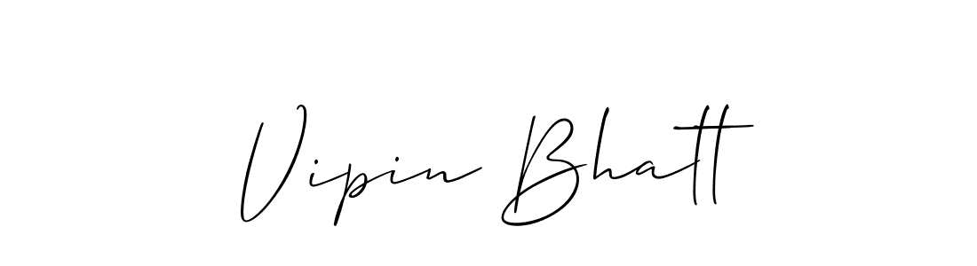 Make a beautiful signature design for name Vipin Bhatt. With this signature (Allison_Script) style, you can create a handwritten signature for free. Vipin Bhatt signature style 2 images and pictures png