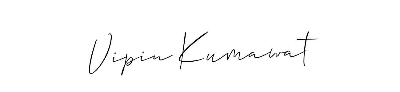 It looks lik you need a new signature style for name Vipin Kumawat. Design unique handwritten (Allison_Script) signature with our free signature maker in just a few clicks. Vipin Kumawat signature style 2 images and pictures png