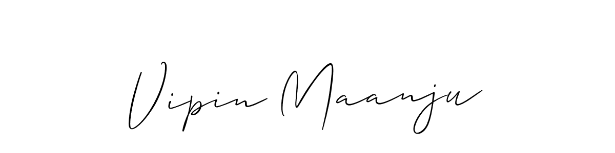 It looks lik you need a new signature style for name Vipin Maanju. Design unique handwritten (Allison_Script) signature with our free signature maker in just a few clicks. Vipin Maanju signature style 2 images and pictures png