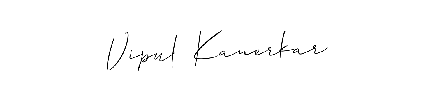 You should practise on your own different ways (Allison_Script) to write your name (Vipul  Kanerkar) in signature. don't let someone else do it for you. Vipul  Kanerkar signature style 2 images and pictures png