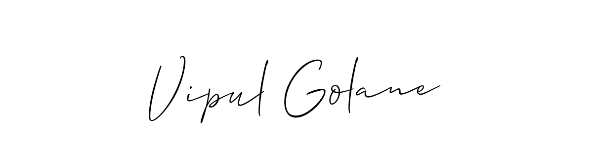 Also You can easily find your signature by using the search form. We will create Vipul Golane name handwritten signature images for you free of cost using Allison_Script sign style. Vipul Golane signature style 2 images and pictures png