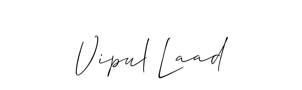 Also we have Vipul Laad name is the best signature style. Create professional handwritten signature collection using Allison_Script autograph style. Vipul Laad signature style 2 images and pictures png