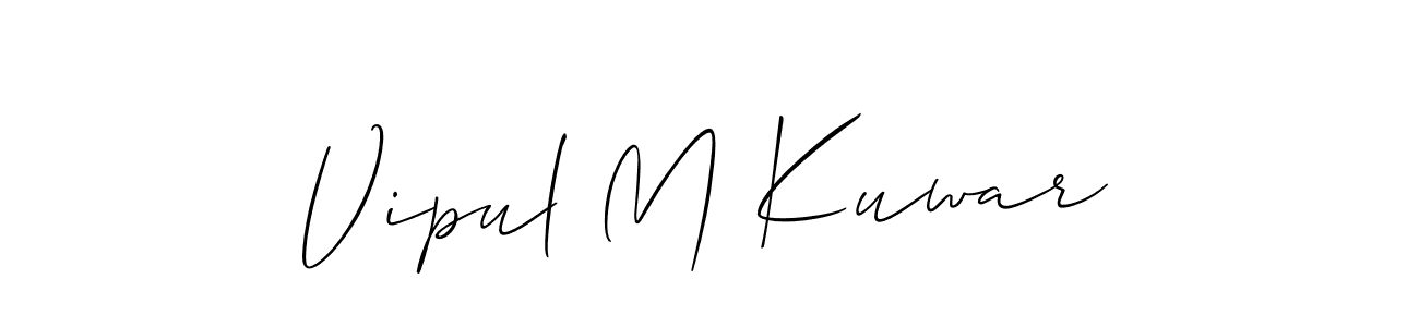 Design your own signature with our free online signature maker. With this signature software, you can create a handwritten (Allison_Script) signature for name Vipul M Kuwar. Vipul M Kuwar signature style 2 images and pictures png