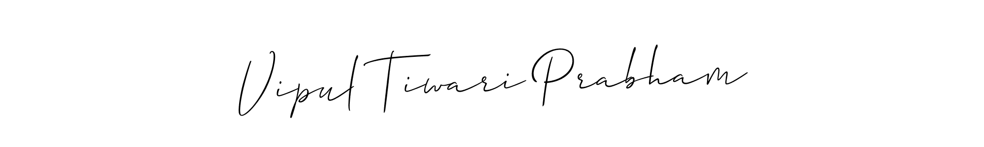 Best and Professional Signature Style for Vipul Tiwari Prabham. Allison_Script Best Signature Style Collection. Vipul Tiwari Prabham signature style 2 images and pictures png
