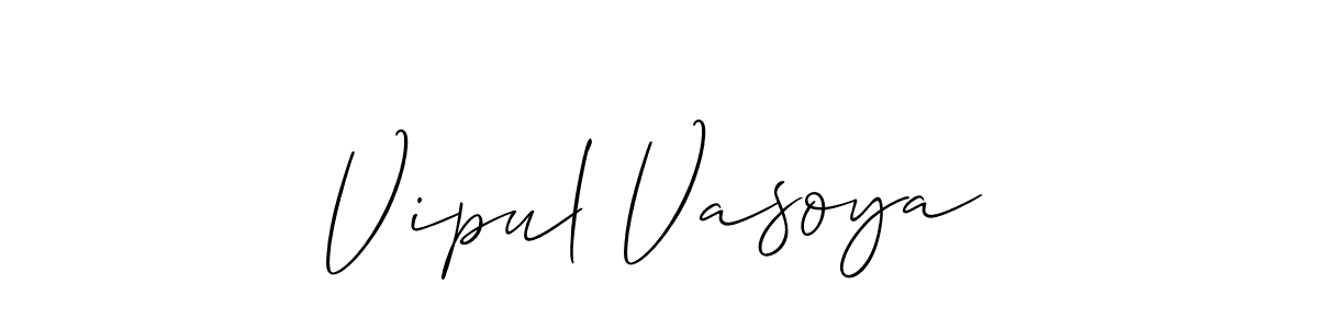 if you are searching for the best signature style for your name Vipul Vasoya. so please give up your signature search. here we have designed multiple signature styles  using Allison_Script. Vipul Vasoya signature style 2 images and pictures png