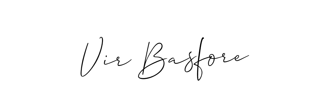 You should practise on your own different ways (Allison_Script) to write your name (Vir Basfore) in signature. don't let someone else do it for you. Vir Basfore signature style 2 images and pictures png