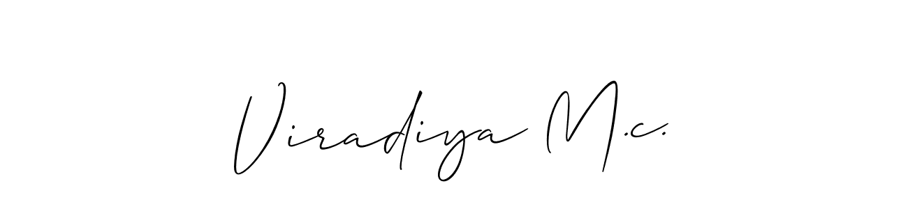 Design your own signature with our free online signature maker. With this signature software, you can create a handwritten (Allison_Script) signature for name Viradiya M.c.. Viradiya M.c. signature style 2 images and pictures png
