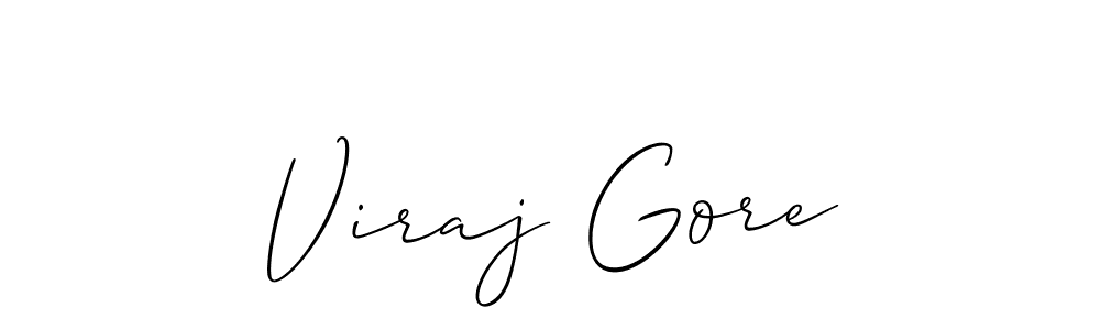 You should practise on your own different ways (Allison_Script) to write your name (Viraj Gore) in signature. don't let someone else do it for you. Viraj Gore signature style 2 images and pictures png