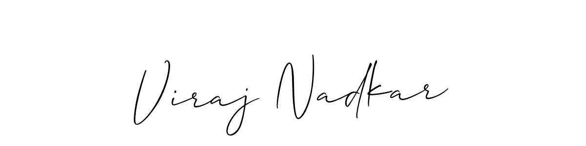 It looks lik you need a new signature style for name Viraj Nadkar. Design unique handwritten (Allison_Script) signature with our free signature maker in just a few clicks. Viraj Nadkar signature style 2 images and pictures png