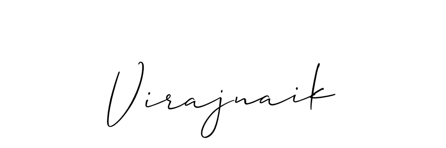 You should practise on your own different ways (Allison_Script) to write your name (Virajnaik) in signature. don't let someone else do it for you. Virajnaik signature style 2 images and pictures png