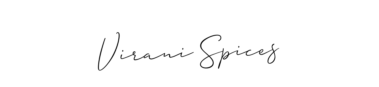 Make a beautiful signature design for name Virani Spices. With this signature (Allison_Script) style, you can create a handwritten signature for free. Virani Spices signature style 2 images and pictures png