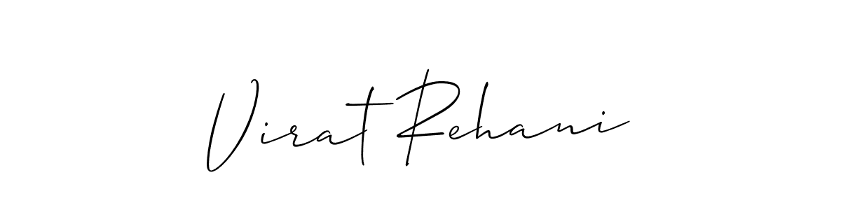 The best way (Allison_Script) to make a short signature is to pick only two or three words in your name. The name Virat Rehani include a total of six letters. For converting this name. Virat Rehani signature style 2 images and pictures png