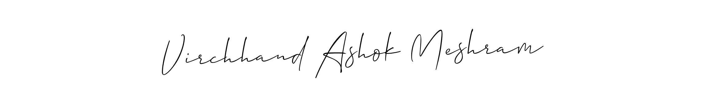 Virchhand Ashok Meshram stylish signature style. Best Handwritten Sign (Allison_Script) for my name. Handwritten Signature Collection Ideas for my name Virchhand Ashok Meshram. Virchhand Ashok Meshram signature style 2 images and pictures png