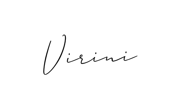 You should practise on your own different ways (Allison_Script) to write your name (Virini) in signature. don't let someone else do it for you. Virini signature style 2 images and pictures png