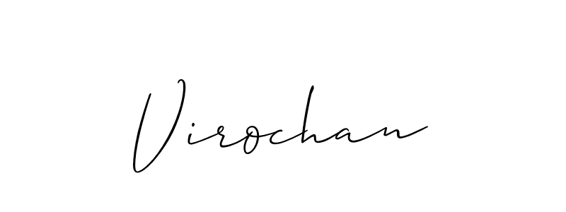 Design your own signature with our free online signature maker. With this signature software, you can create a handwritten (Allison_Script) signature for name Virochan. Virochan signature style 2 images and pictures png