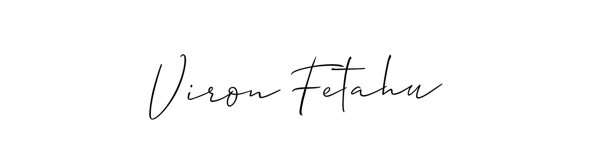 Also we have Viron Fetahu name is the best signature style. Create professional handwritten signature collection using Allison_Script autograph style. Viron Fetahu signature style 2 images and pictures png