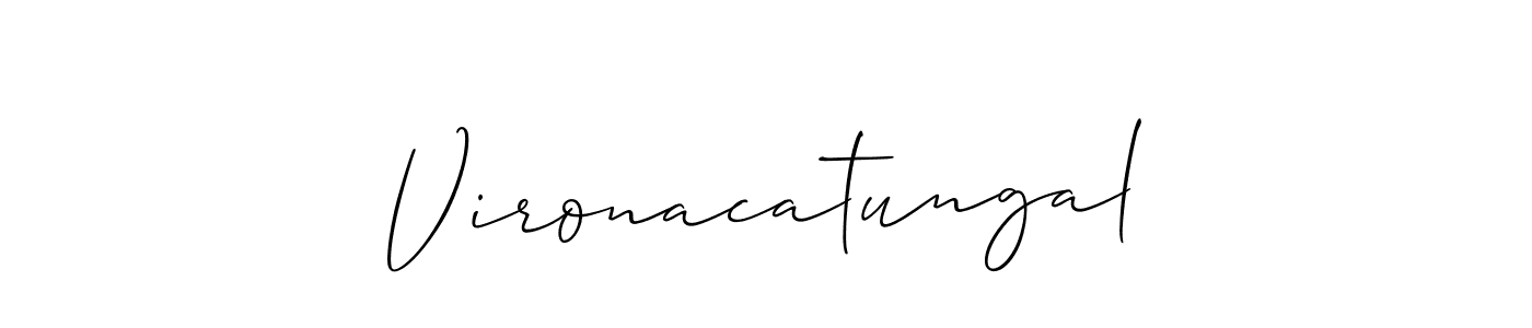 Also You can easily find your signature by using the search form. We will create Vironacatungal name handwritten signature images for you free of cost using Allison_Script sign style. Vironacatungal signature style 2 images and pictures png