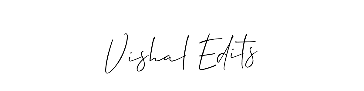 Create a beautiful signature design for name Vishal Edits. With this signature (Allison_Script) fonts, you can make a handwritten signature for free. Vishal Edits signature style 2 images and pictures png