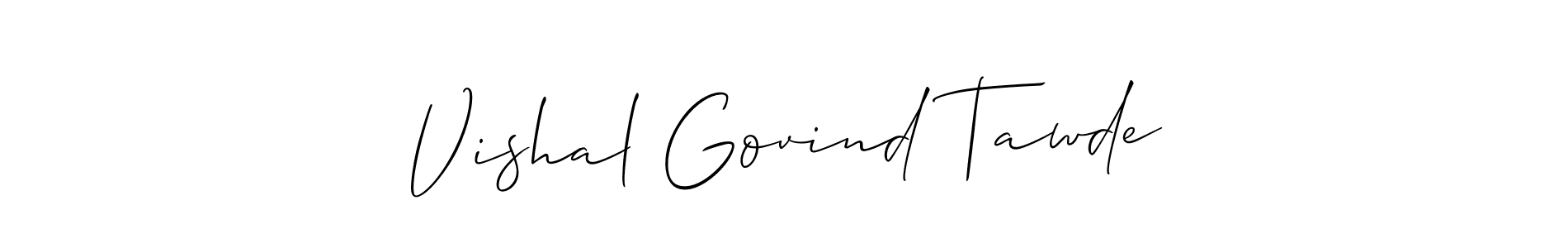 Make a beautiful signature design for name Vishal Govind Tawde. With this signature (Allison_Script) style, you can create a handwritten signature for free. Vishal Govind Tawde signature style 2 images and pictures png