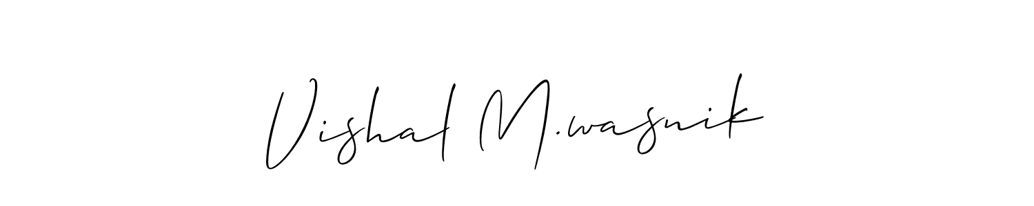 Here are the top 10 professional signature styles for the name Vishal M.wasnik. These are the best autograph styles you can use for your name. Vishal M.wasnik signature style 2 images and pictures png