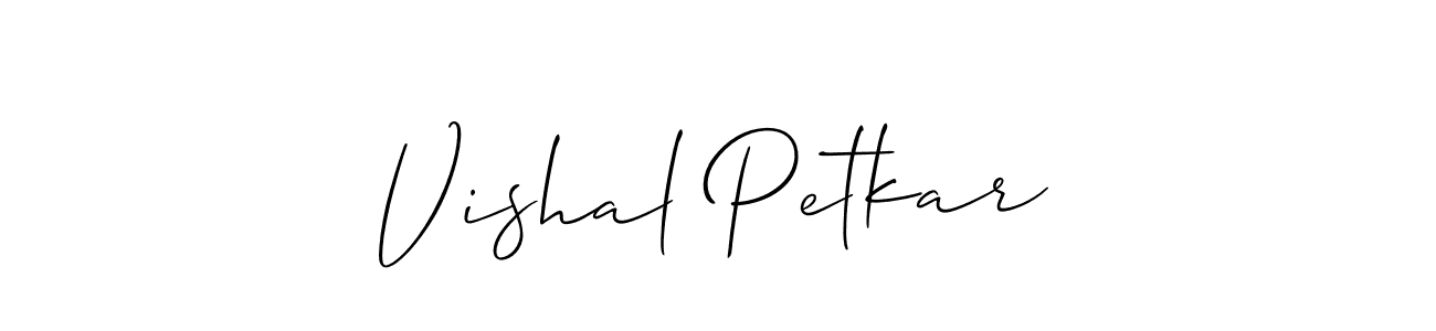 You should practise on your own different ways (Allison_Script) to write your name (Vishal Petkar) in signature. don't let someone else do it for you. Vishal Petkar signature style 2 images and pictures png