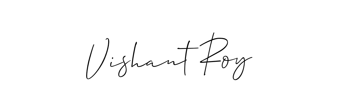 Create a beautiful signature design for name Vishant Roy. With this signature (Allison_Script) fonts, you can make a handwritten signature for free. Vishant Roy signature style 2 images and pictures png